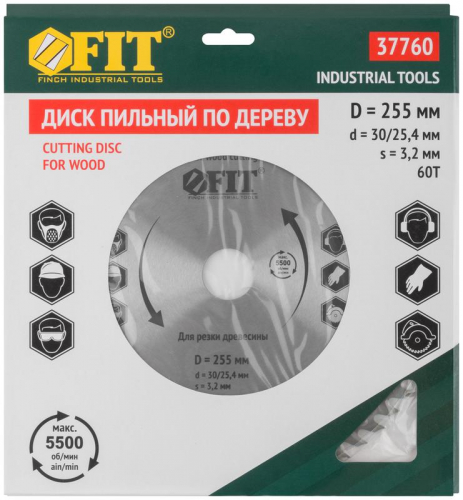 Диск пильный для циркулярных пил по дереву 255х30/25.4х60T FIT 37760 фото 3 Диск пильный для циркулярных пил по дереву 255х30/25.4х60T FIT 37760 фото 3